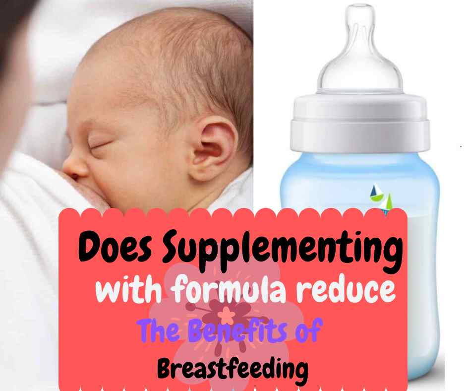does supplementing with formula reduce the benefits of breastfeeding