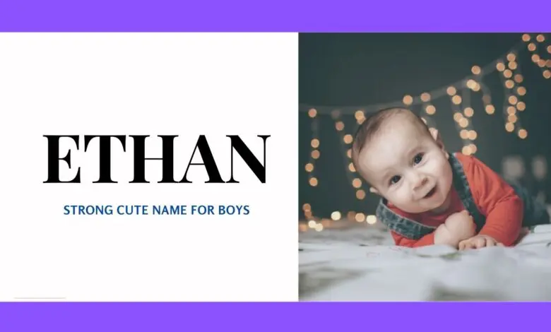 middle names for Ethan