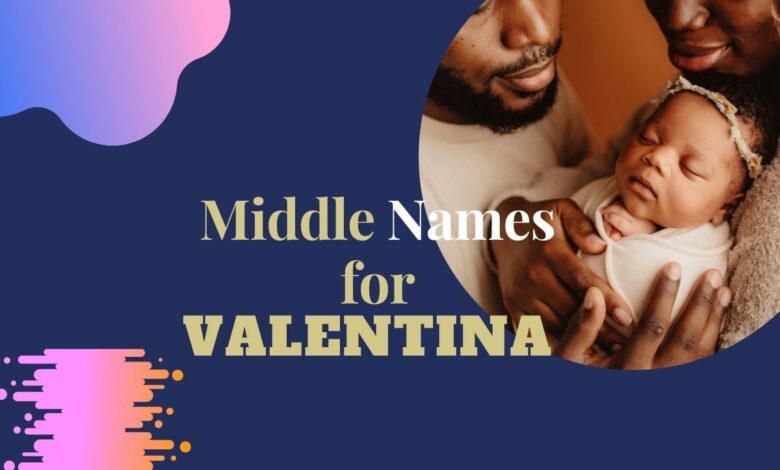 middle names for valentina