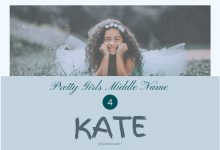 Photo of The Best 200 Middle Names for Kate | Kathrine, and Katie
