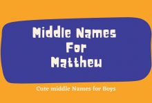 Photo of 140 Popular Middle Names for Matthew