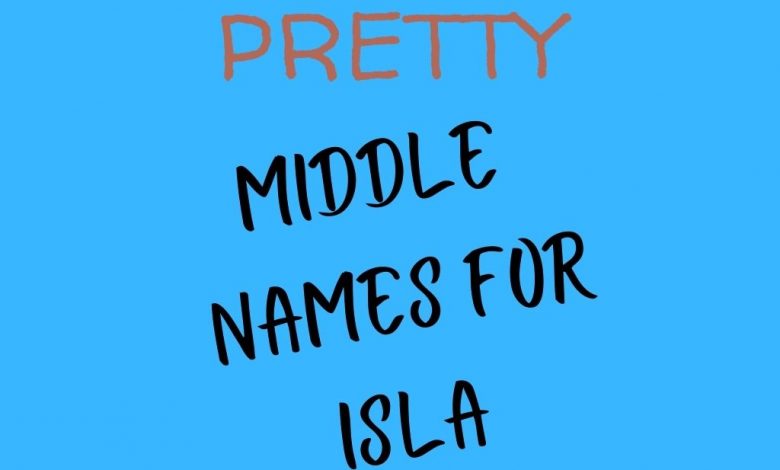 Middle names for Isla