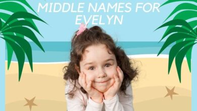 Photo of 120 Best Middle Names for Evelyn