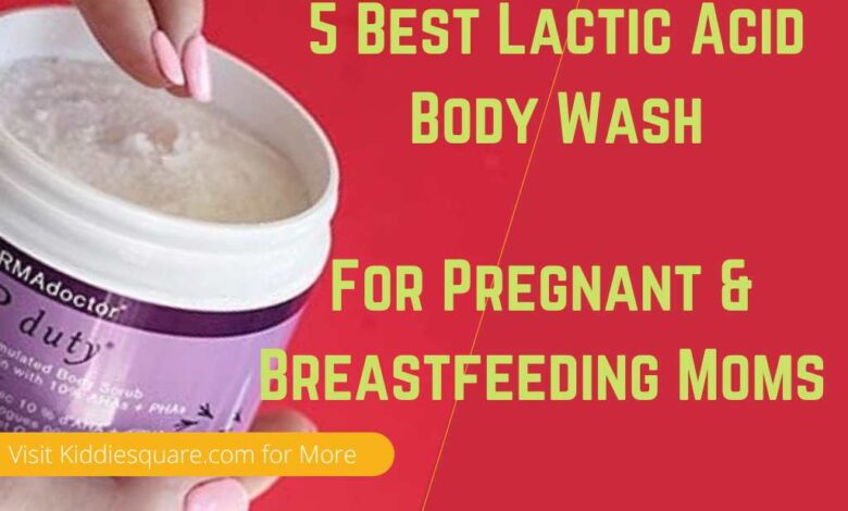 5 Best Lactic Acid Body Wash