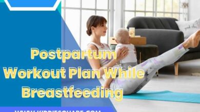 Photo of Postpartum Workout Plan While Breastfeeding – The Best Guide