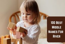 Photo of 100 Beautiful Middle Names for River