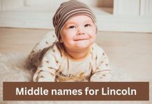 Photo of 107 Amazing Middle names for Lincoln