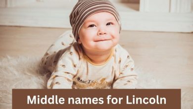 Photo of 107 Amazing Middle names for Lincoln